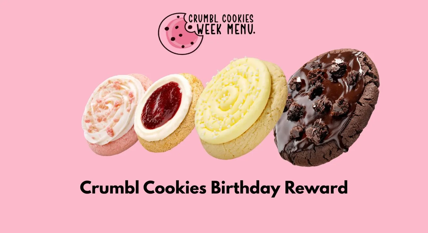Crumble Cookies Birthday Reward 1 Crumble Cookies Birthday Reward