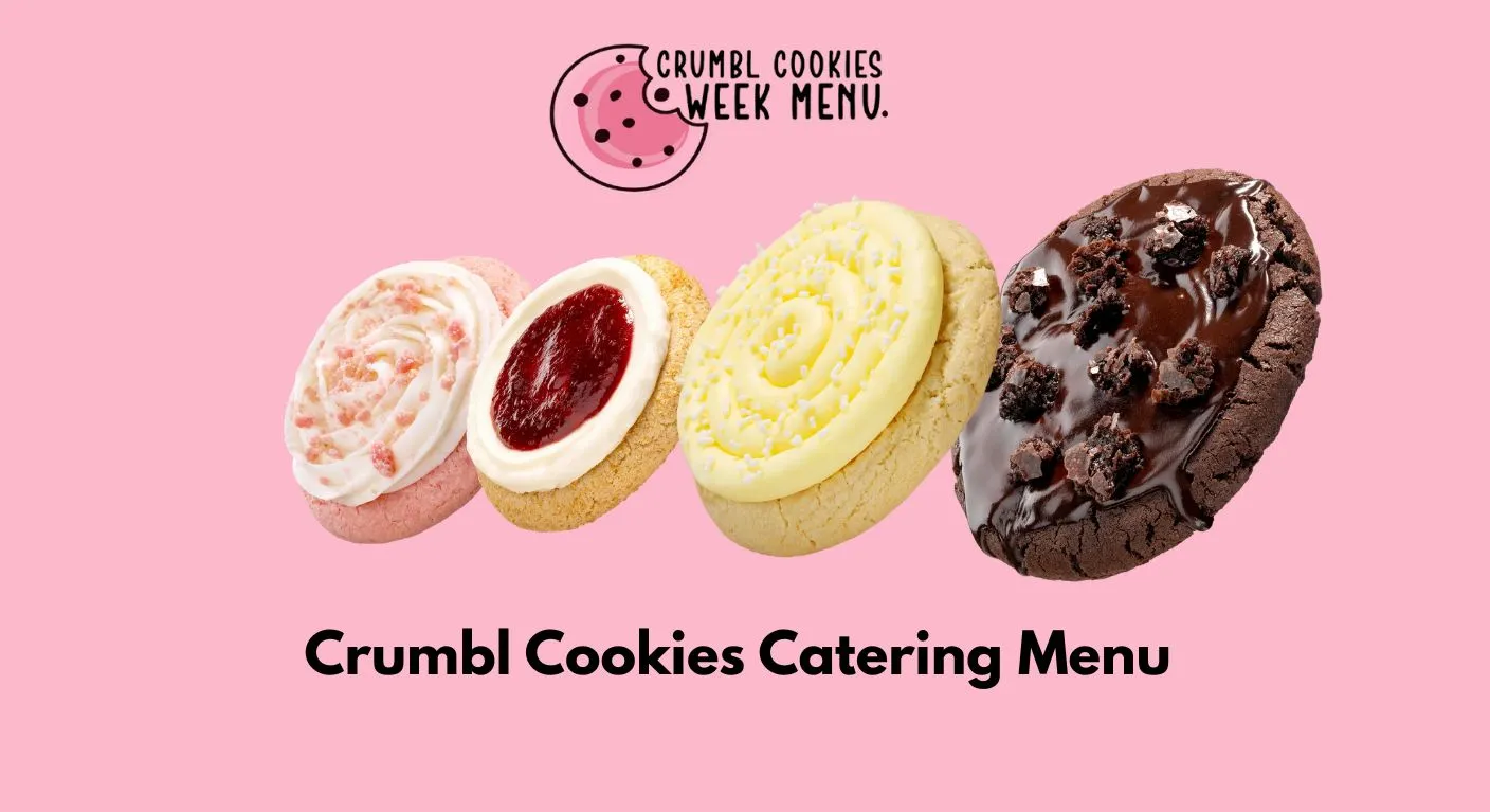 Crumbl Cookie Catering Menu and Prices (2025 Complete Guide) 2 Crumbl Cookie Catering Menu and Prices (2025 Complete Guide)